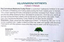 Load image into Gallery viewer, Big Cannahuna Nutrients Funky Finish
