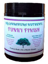 Load image into Gallery viewer, Big Cannahuna Nutrients Funky Finish